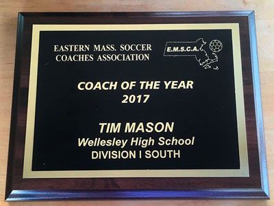 The Eastern Mass Coaches Association awarded Wellesley High boys soccer coach Tim Mason the honors of 2017 Division I South Coach of the Year this past week following a Herget Division title and a 13-2-1 record for the Raiders this season.